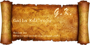 Galla Károly névjegykártya
