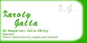 karoly galla business card